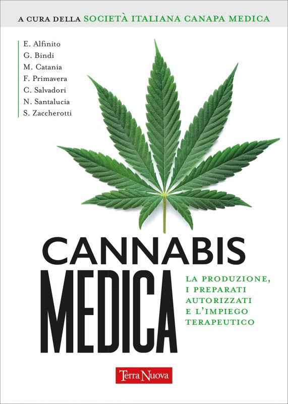 Cannabis Medica – Guida Pratica all’Uso Terapeutico della Pianta